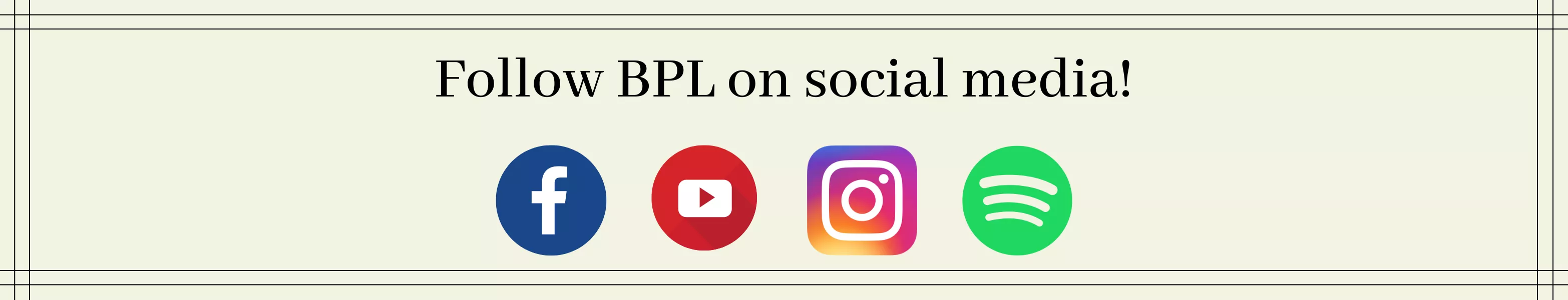 A banner that reads "Follow BPL on social media!" with social media icons below.